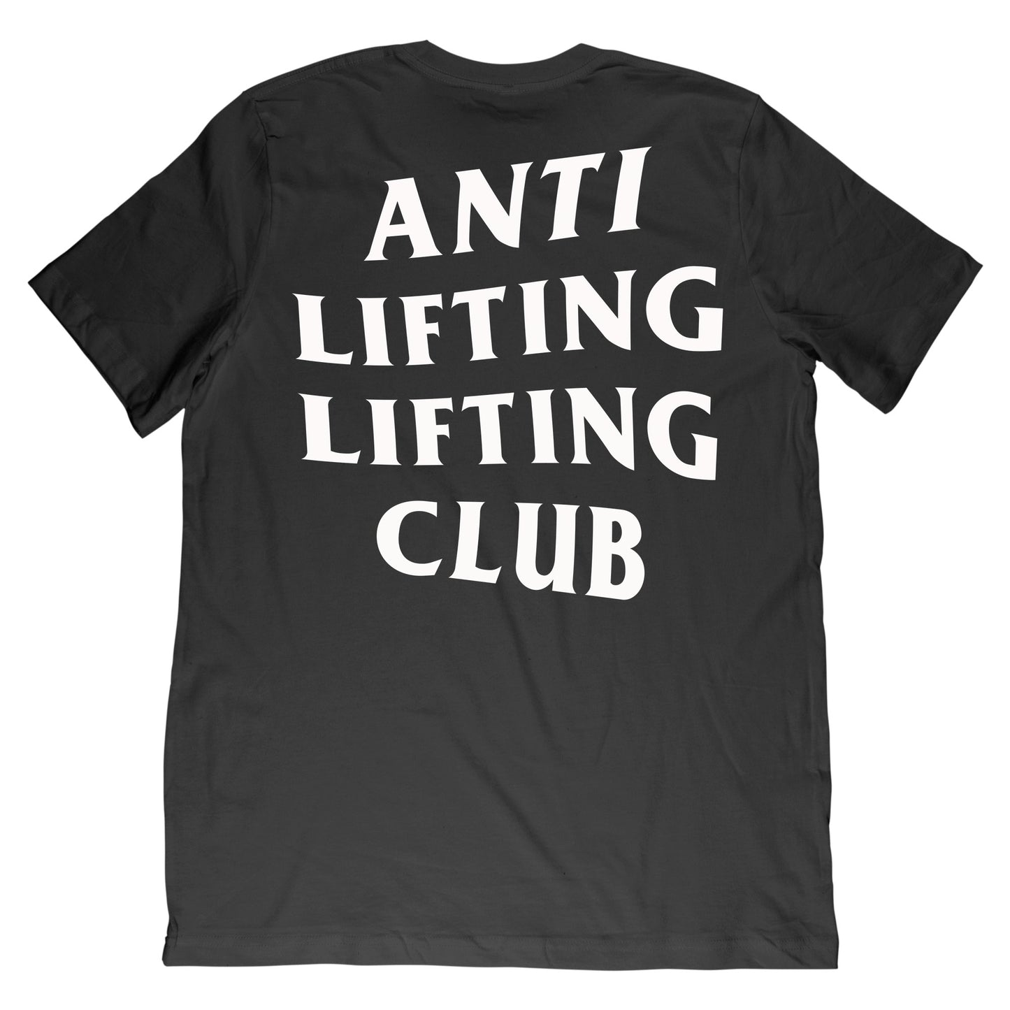 Anti Lifting Lifting Club T-Shirt