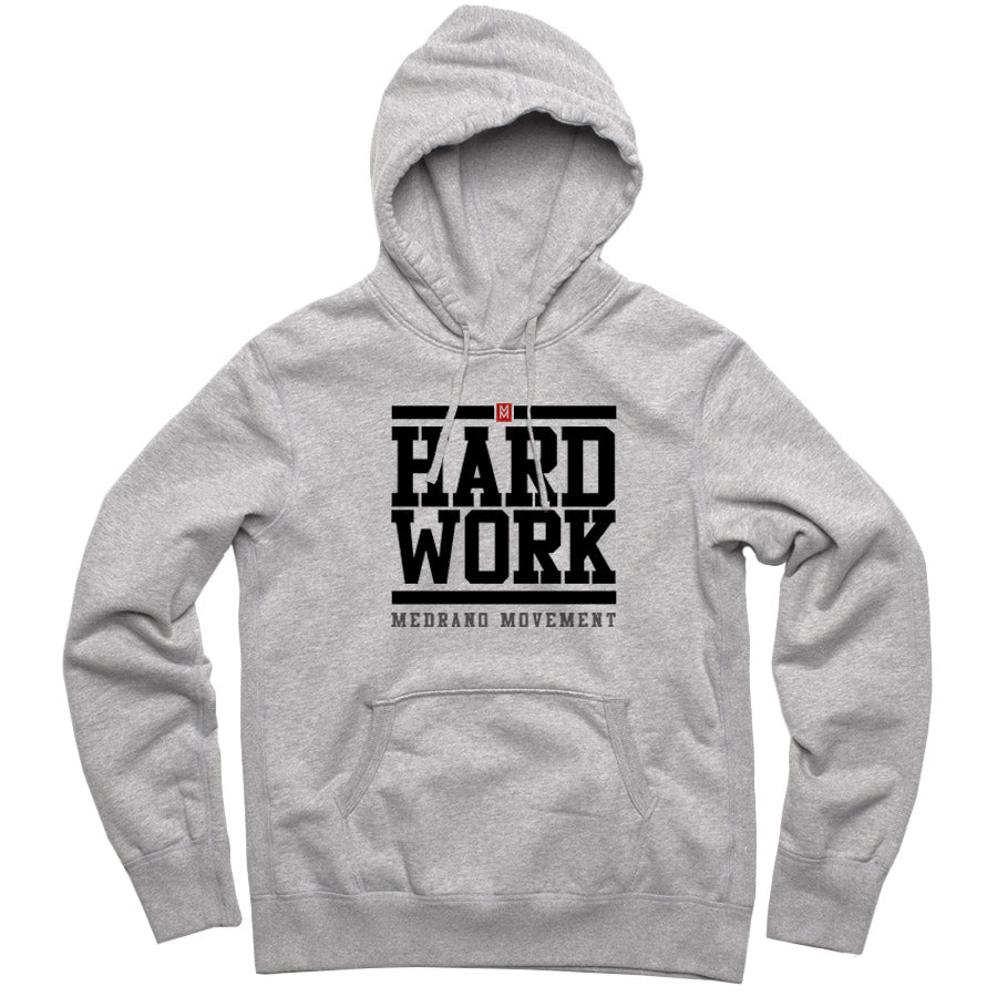 Hard Work Hoodie