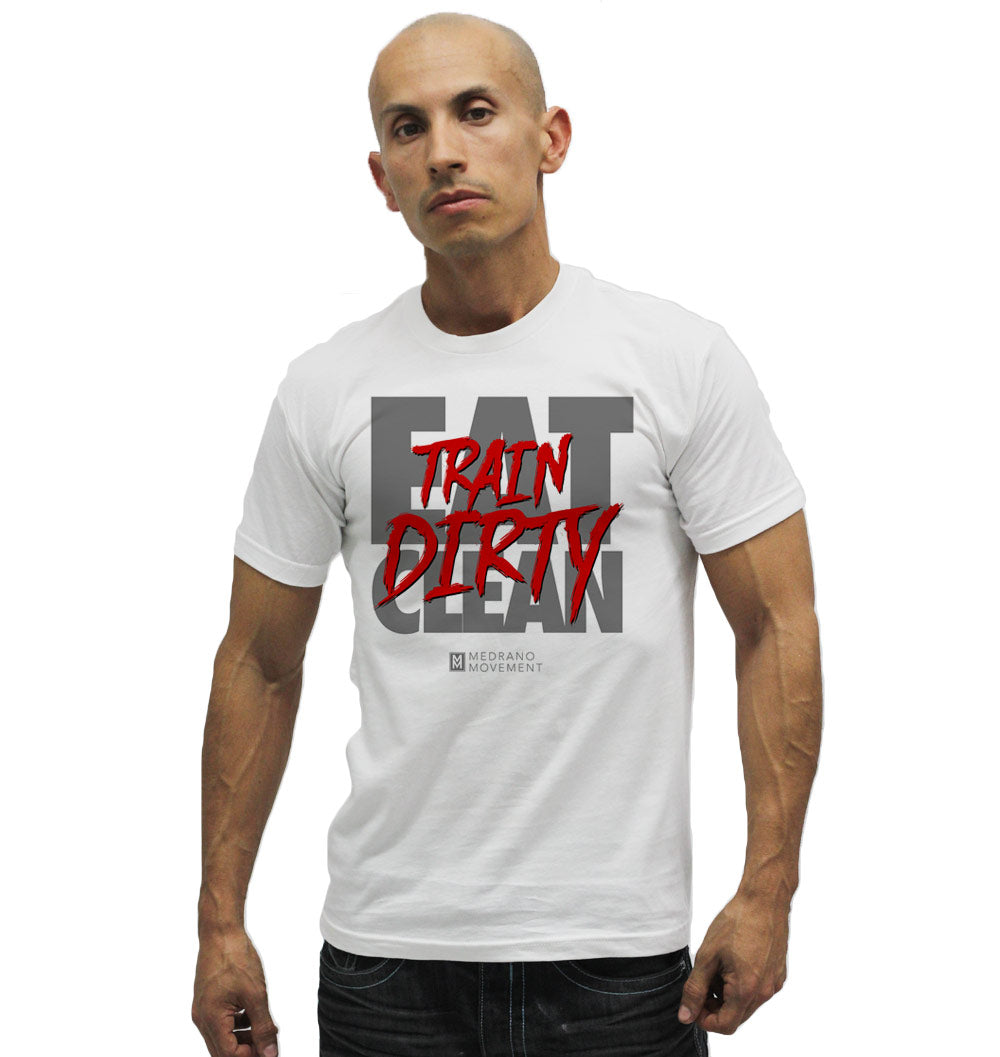 Eat Clean Train Dirty Tee