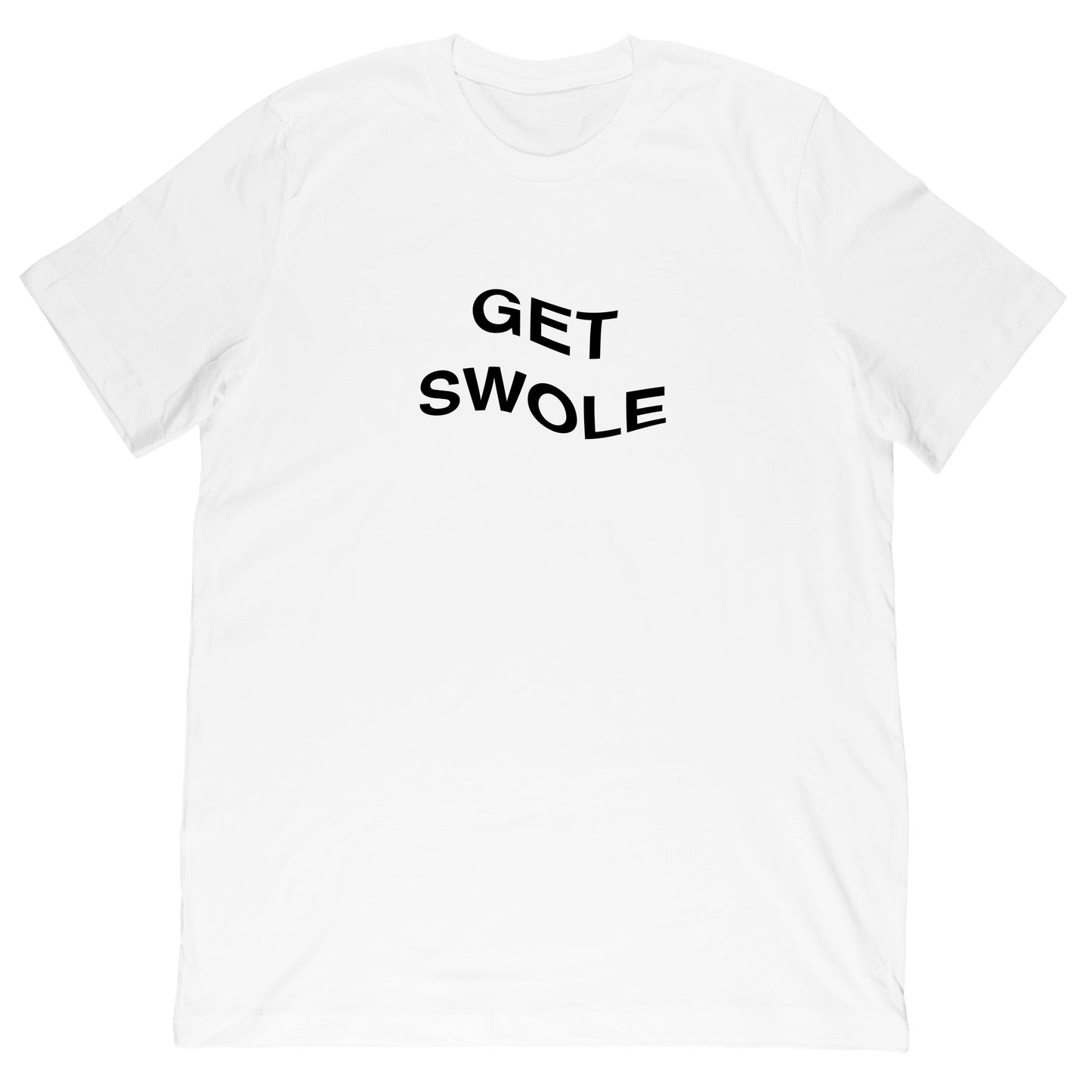 Get Swole T-Shirt