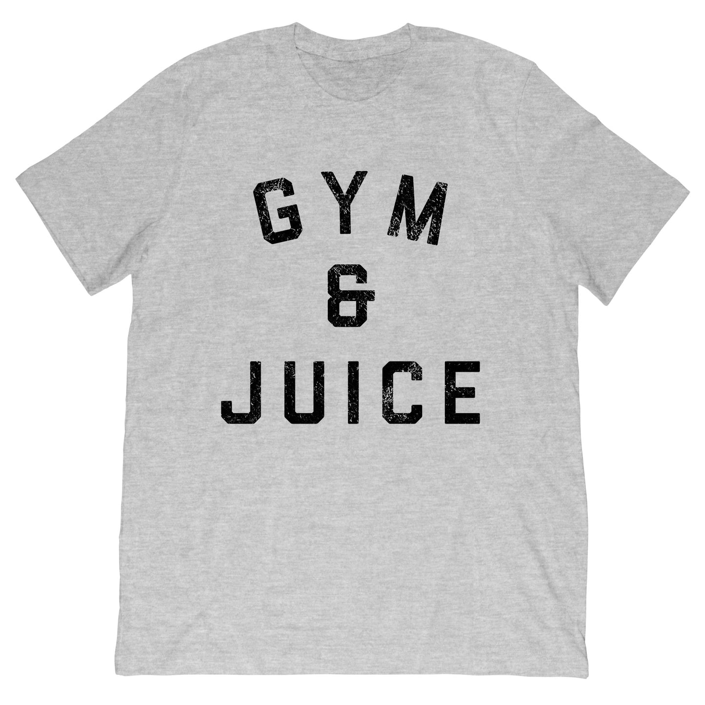 Gym & Juice T-Shirt