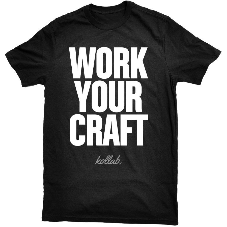 Work Your Craft Tee