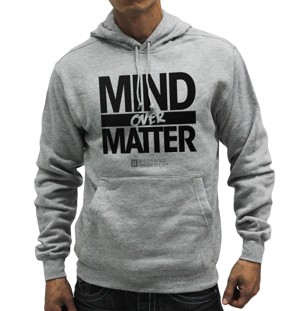 Mind Over Matter Hoodie