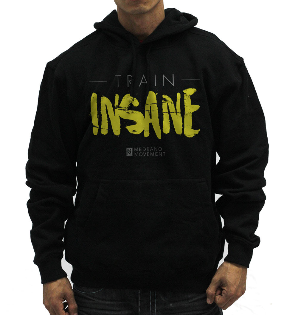 Train Insane Hoodie
