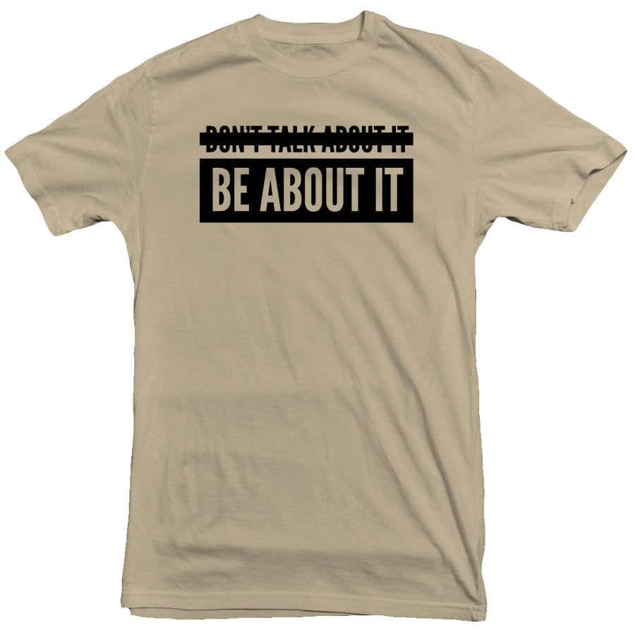 Be About It Tee