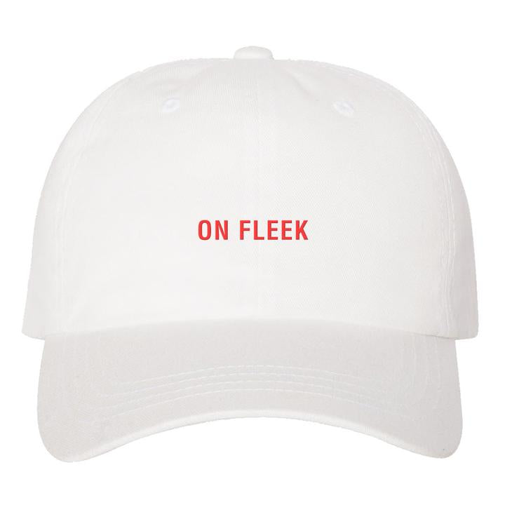 On Fleek Dad Hat
