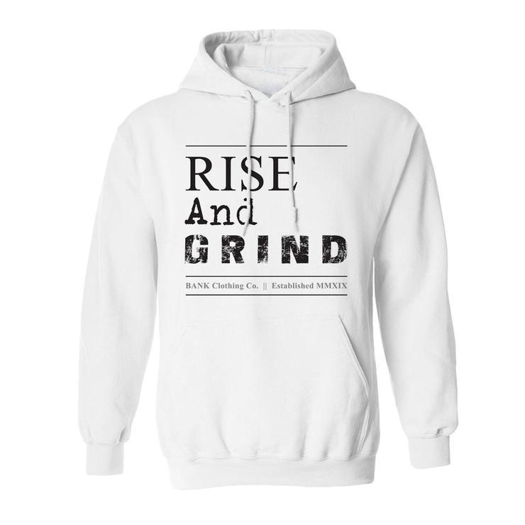 Bank - Rise and Grind Hoodie