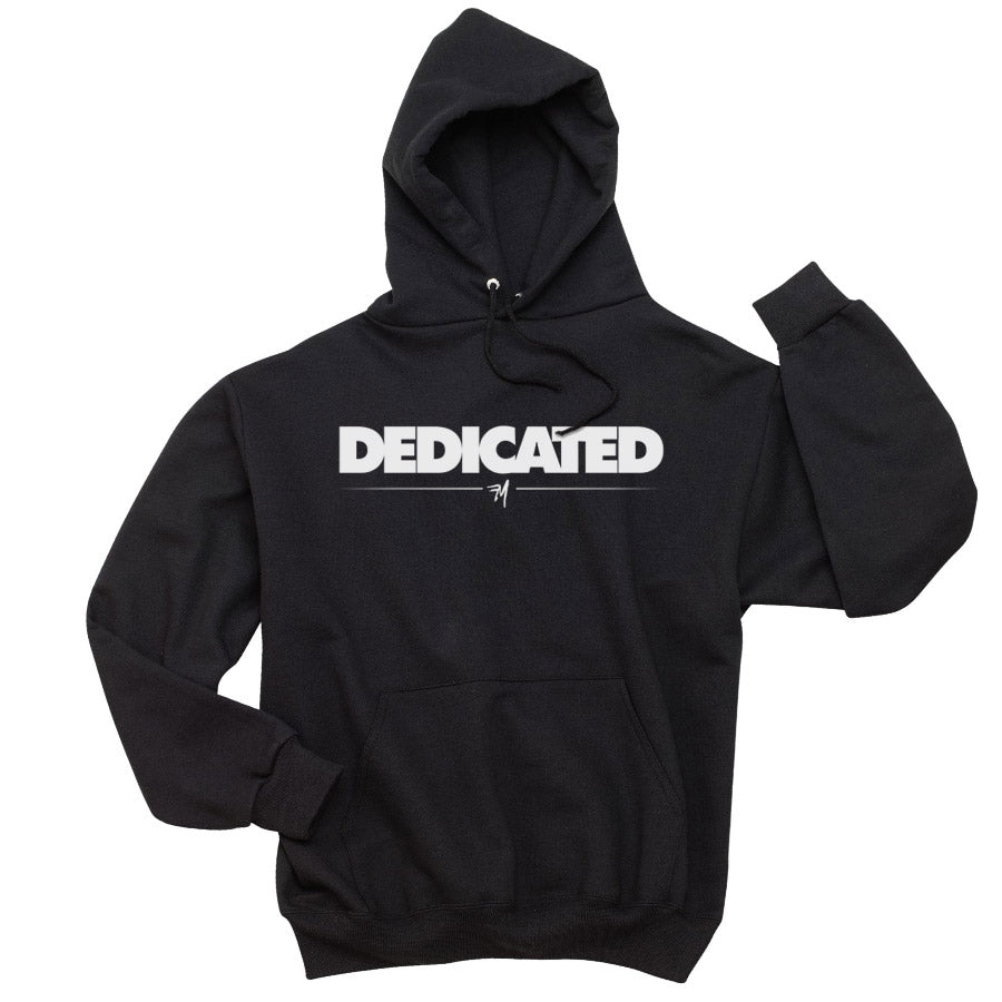 Dedicated Hoodie