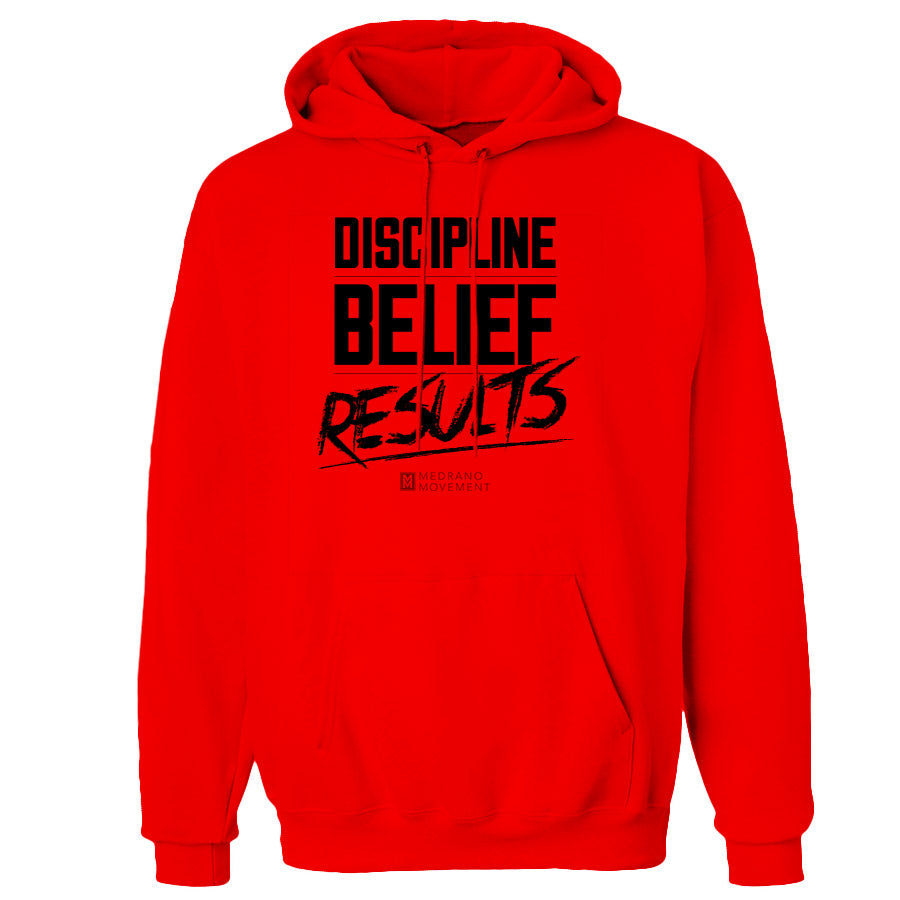 Discipline Results Belief Hoodie
