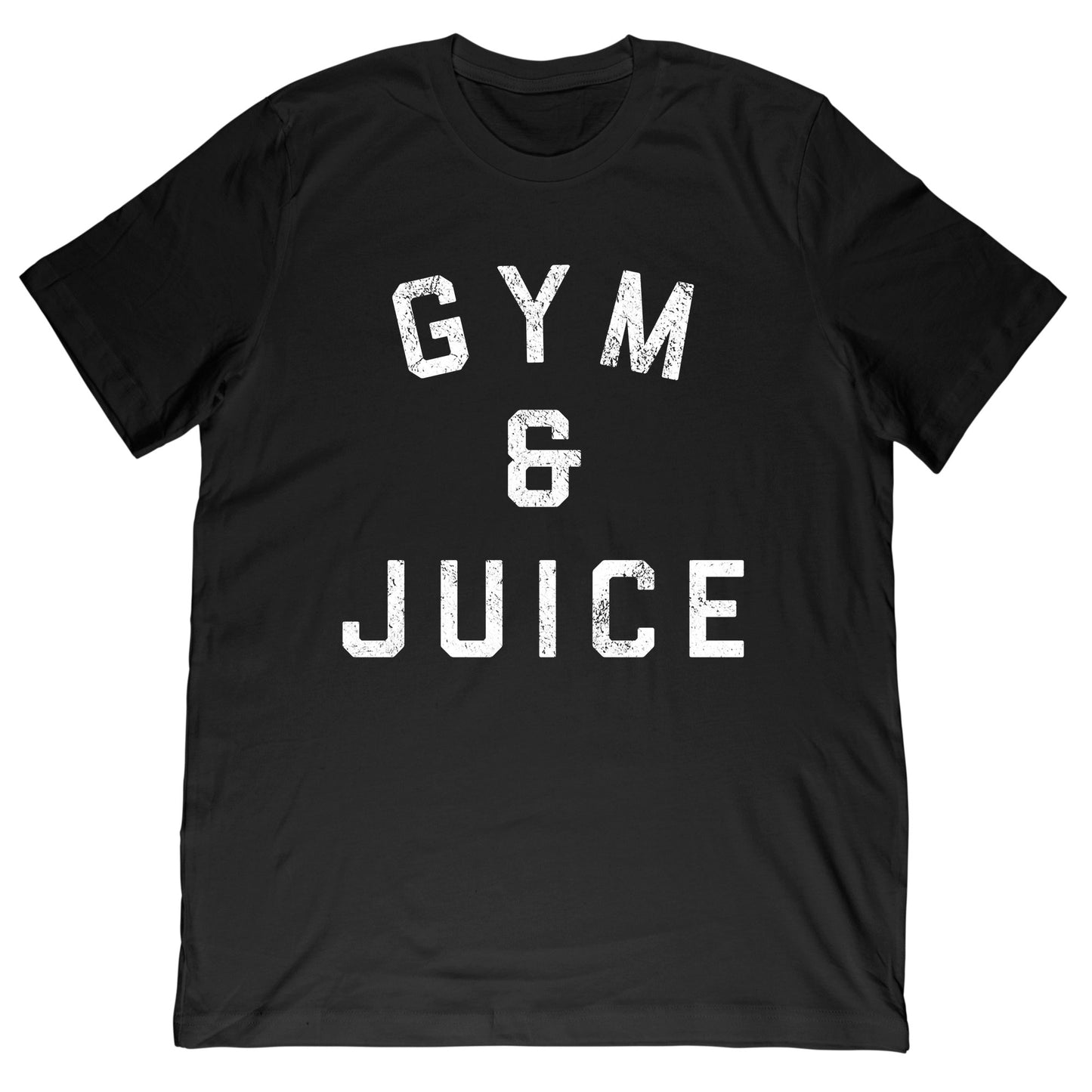 Gym & Juice T-Shirt
