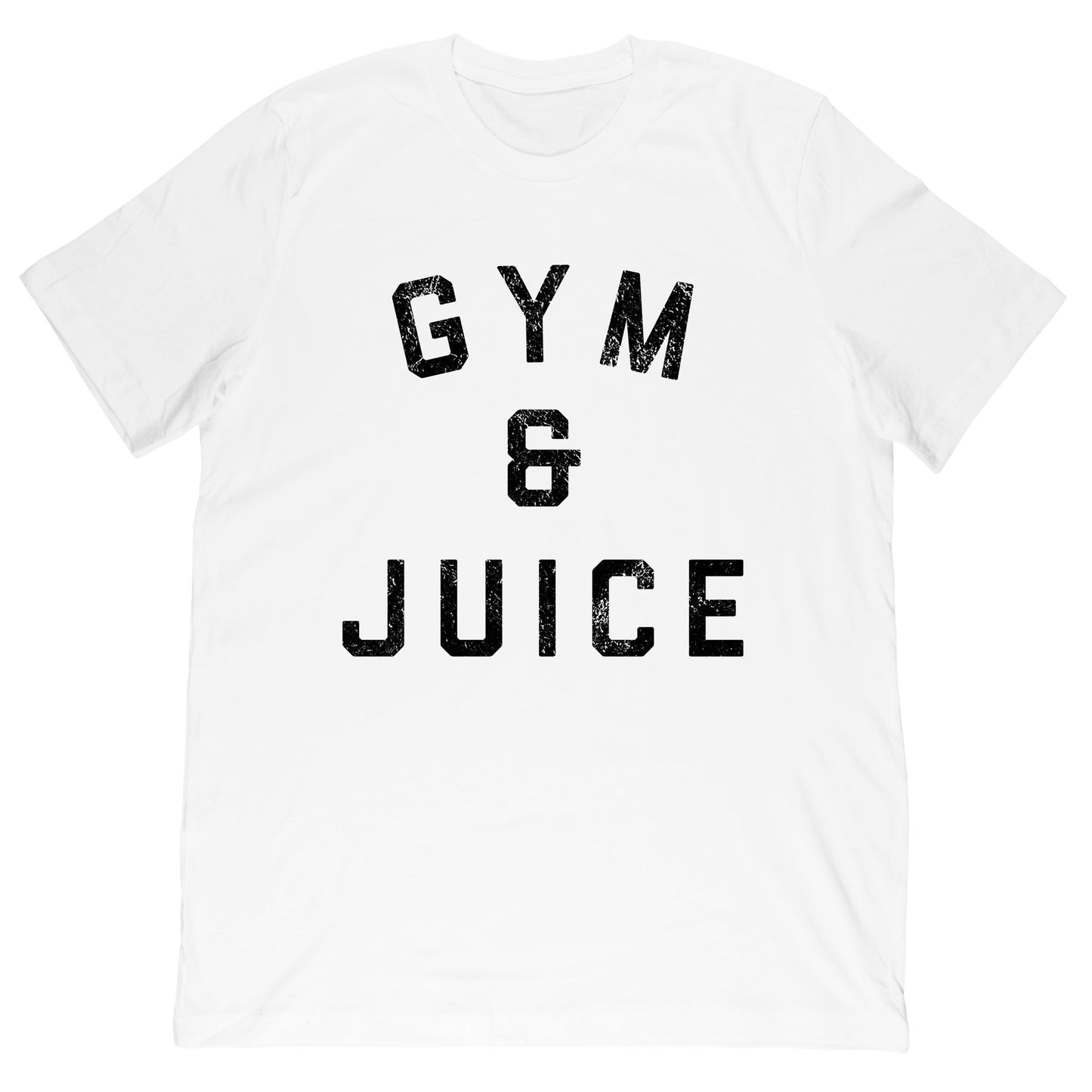 Gym & Juice T-Shirt