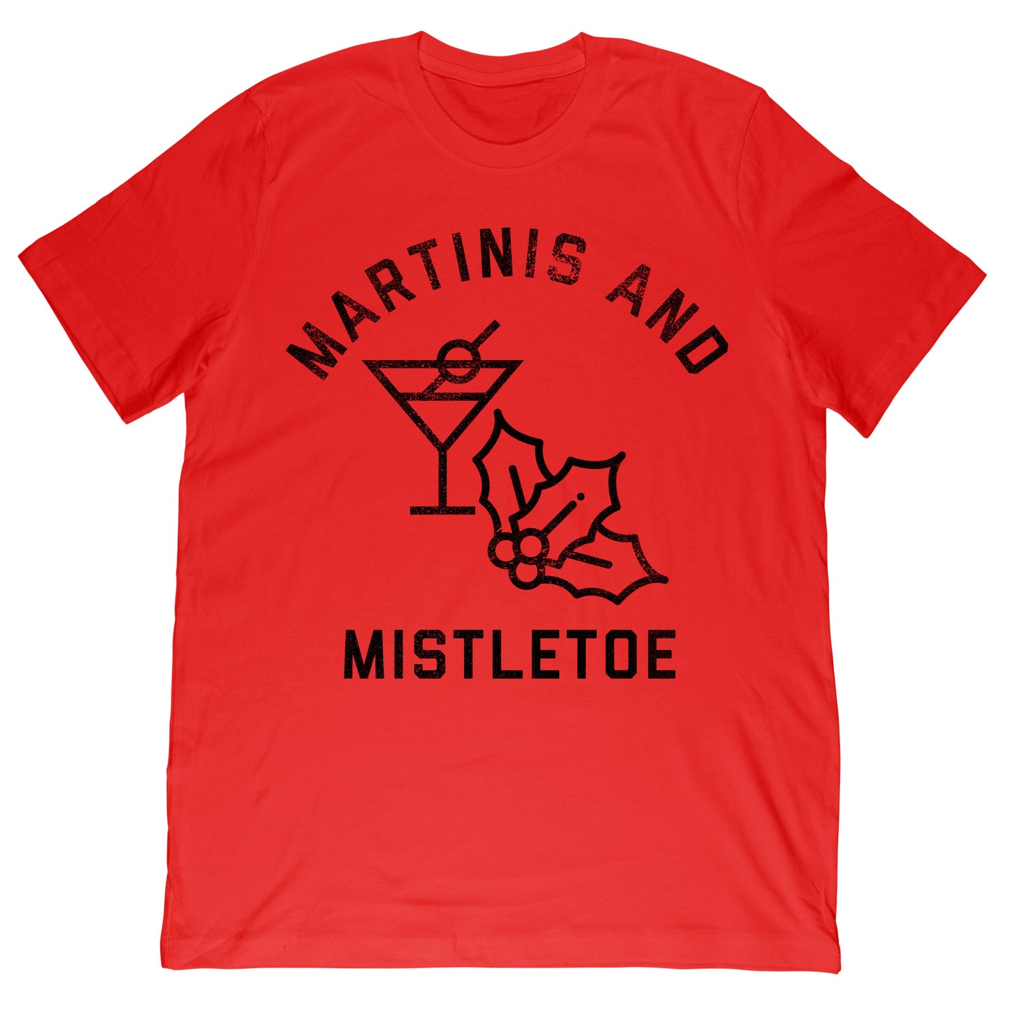 Martinis and Mistletoe T-Shirt